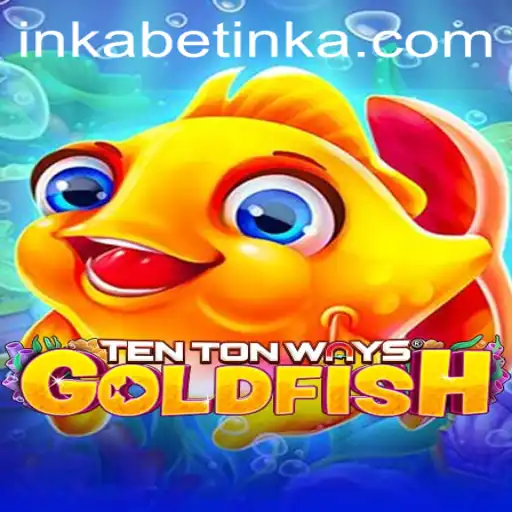 TenTonWaysGoldfish: A Dive into the Latest Gaming Sensation